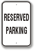 Reserved Parking aluminum signage